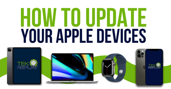 Keeping Your Apple Devices Up to Date: A How-To Guide - TekReplay