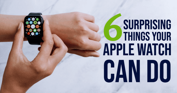 6 Surprising Things Your Apple Watch Can Do - TekReplay
