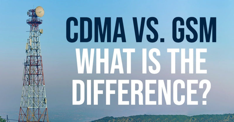 CDMA or GSM