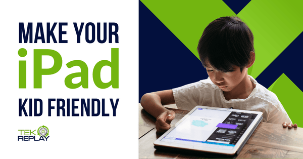 Make your iPad Kid-Friendly - Parental Controls & More - TekReplay