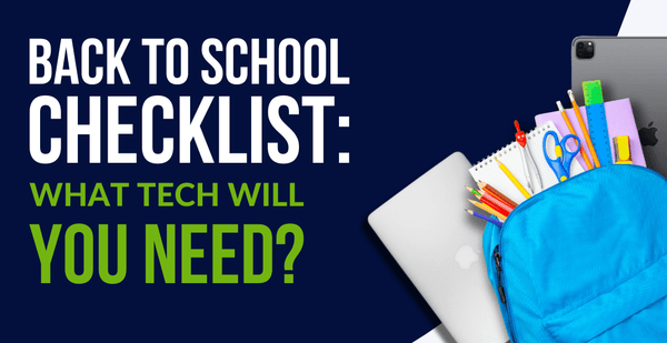 The Back to College Checklist: What Tech Will You Need to Succeed? - TekReplay