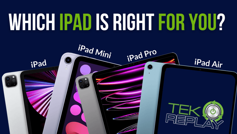 What iPad is best for your needs?